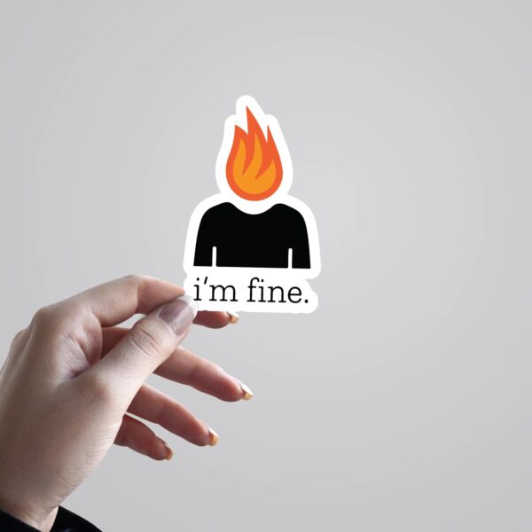 Im Fine Witty Stickers Im Fine Witty Stickers