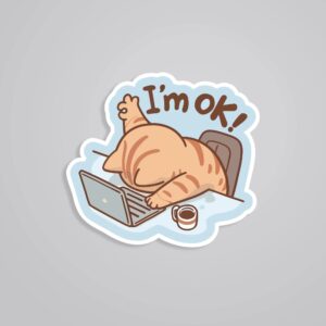 Im Ok Witty Stickers