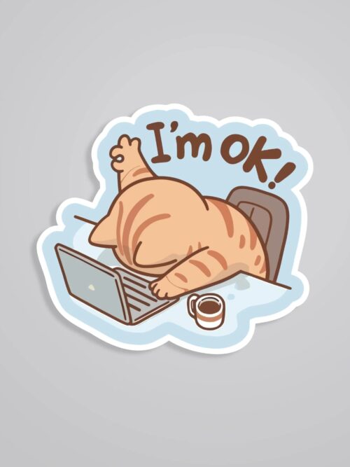 Im Ok Witty Stickers
