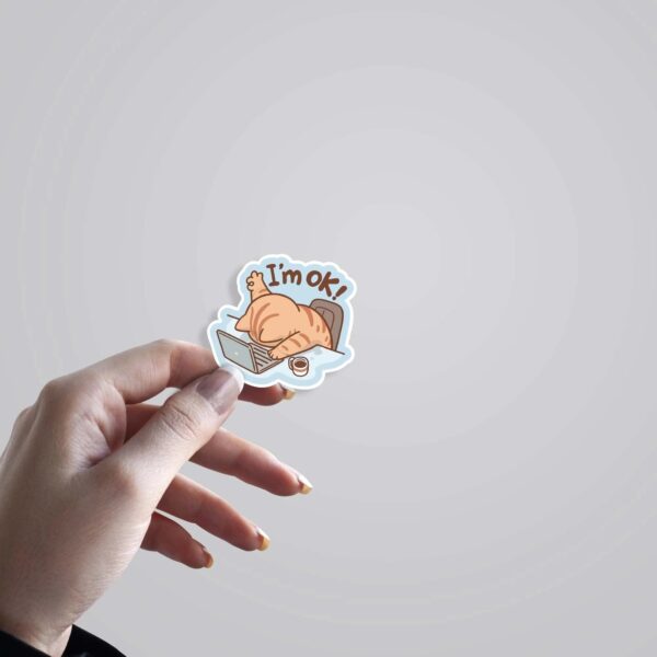 Im Ok Witty Stickers Im Ok Witty Stickers