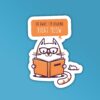Im Reading Right Now Laptop Mobile Stickers