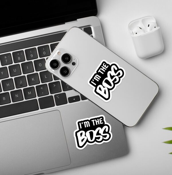 Im The Boss Sticker Im The Boss Sticker