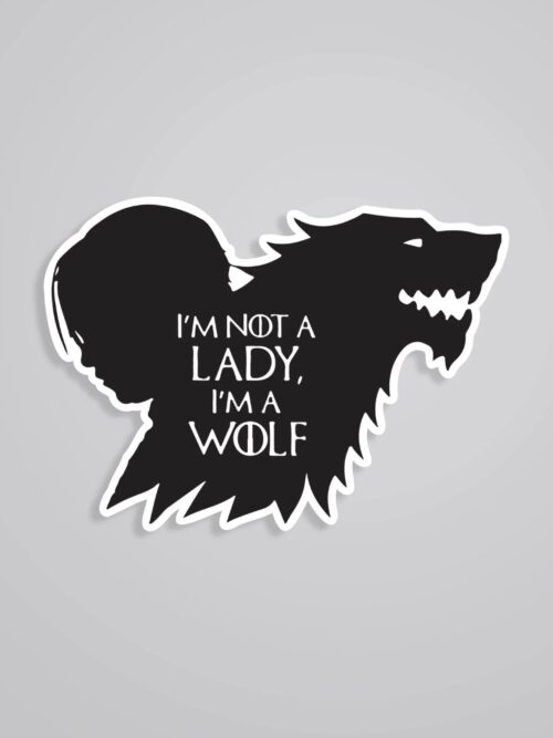 Im Not A Lady Im A Wolf TV Shows Stickers