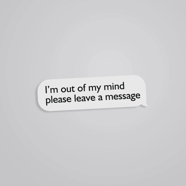 Im Out Of My Mind Witty Stickers Im Out Of My Mind Witty Stickers