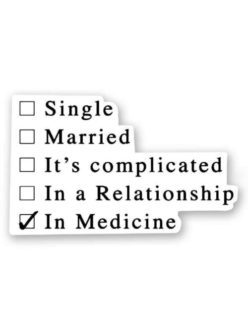 In Medicine Sticker
