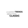 In A World Full Of Trends Sticker