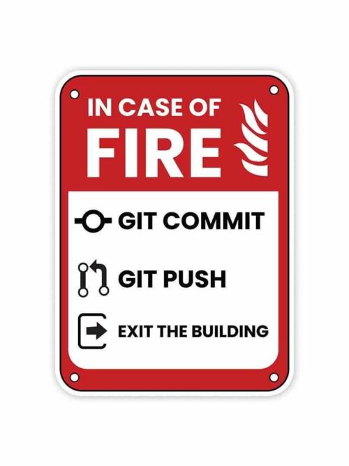In Case Of Fire Sticker