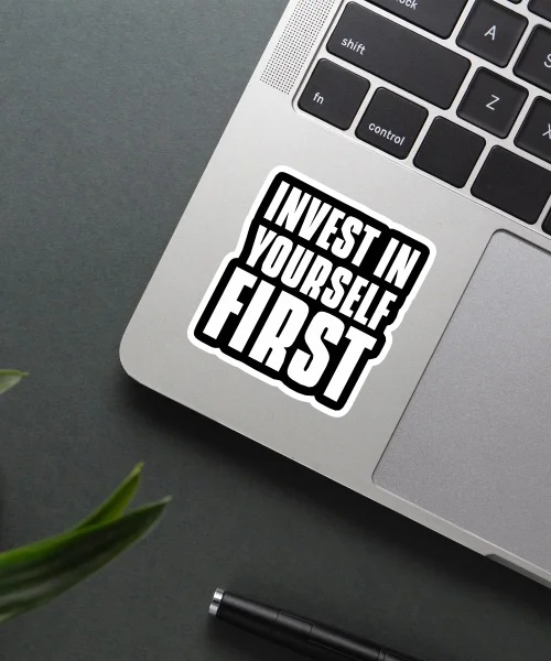 Invest In Yourself First