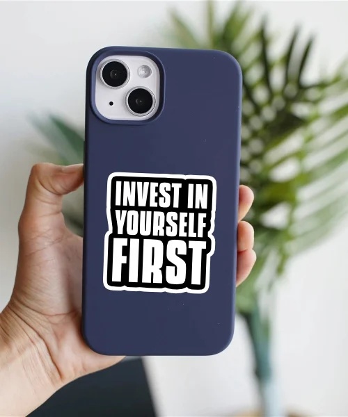 Invest In Yourself First
