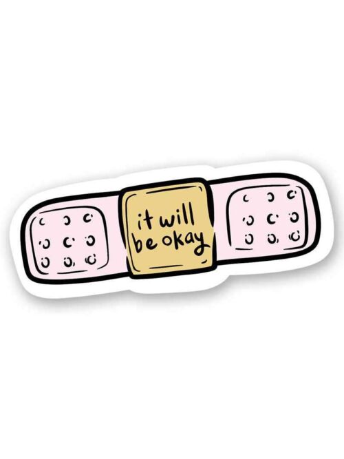 It Will Be Okey Sticker