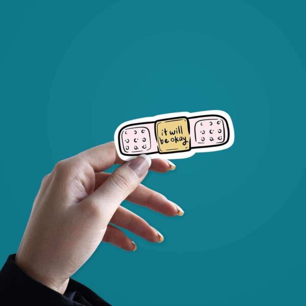It Will Be Okey Sticker