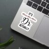 Its Dr Actually Sticker