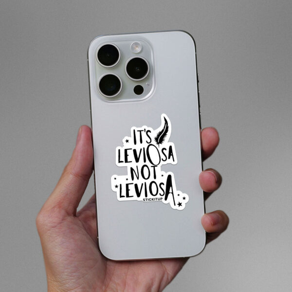 Its Leviosa Sticker