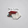 Its Lit Witty Stickers