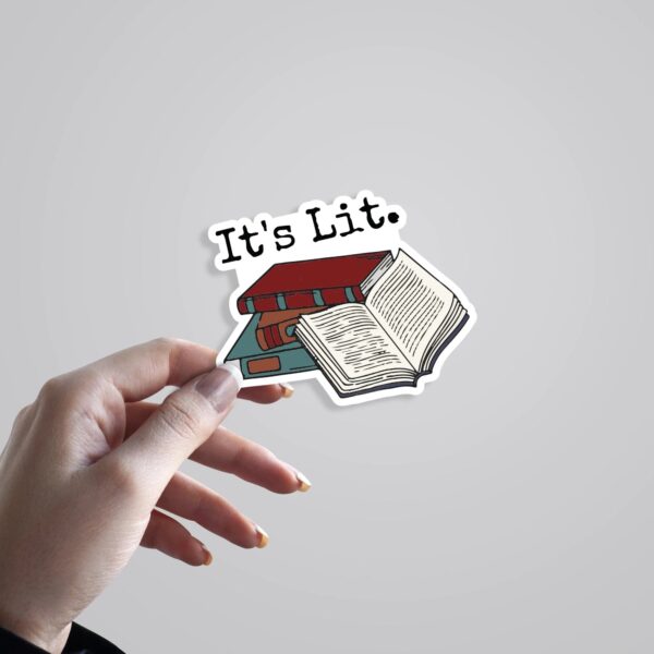 Its Lit Witty Stickers