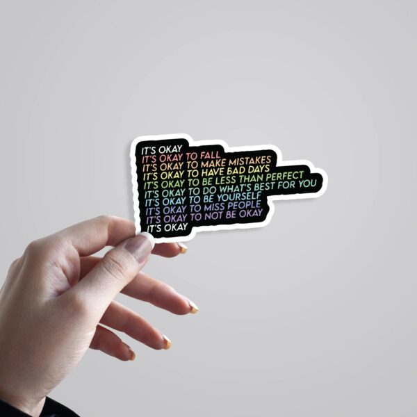 Its Okay Motivational Stickers