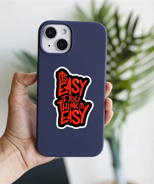 Its Easy If You Think Its Easy
