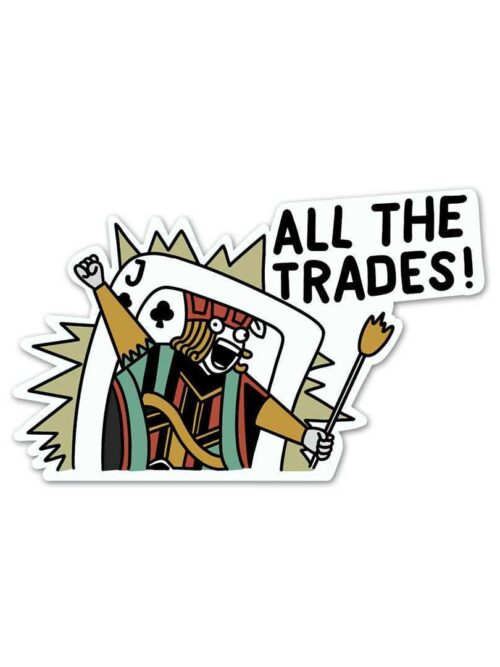 Jack Of All The Trades Sticker