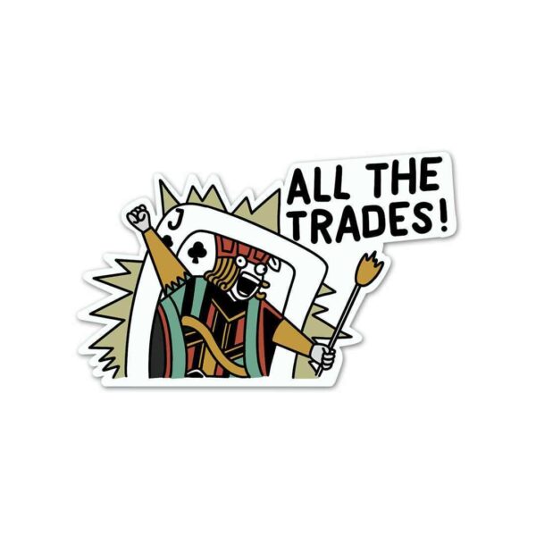 Jack Of All The Trades Sticker