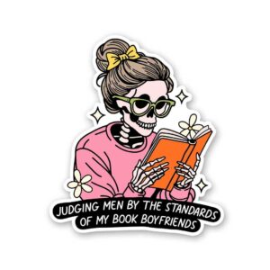 Judging Men By The Standards Of My Book Sticker Judging Men By The Standards Of My Book Sticker