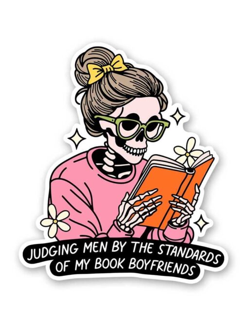 Judging Men By The Standards Of My Book Sticker