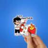 Just Another Day Sticker