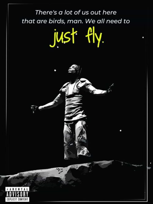 Just Fly Travis Scott Music Poster