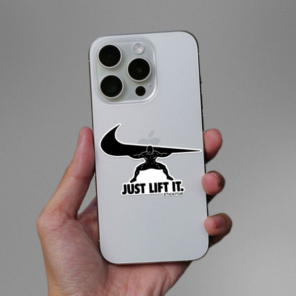Just Lift It Sticker