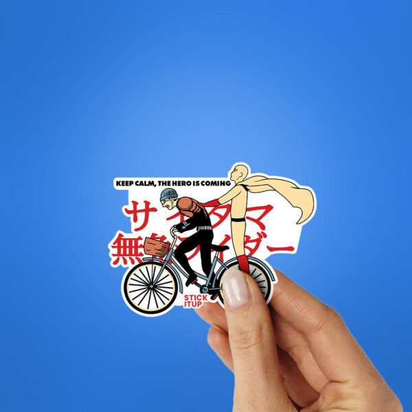 Keep Calm The Hero Is Coming Sticker