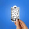Keep Your Head Up Sticker