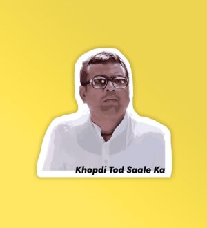 Khopdi Tod Sale Ka   Laptop Phone Sticker