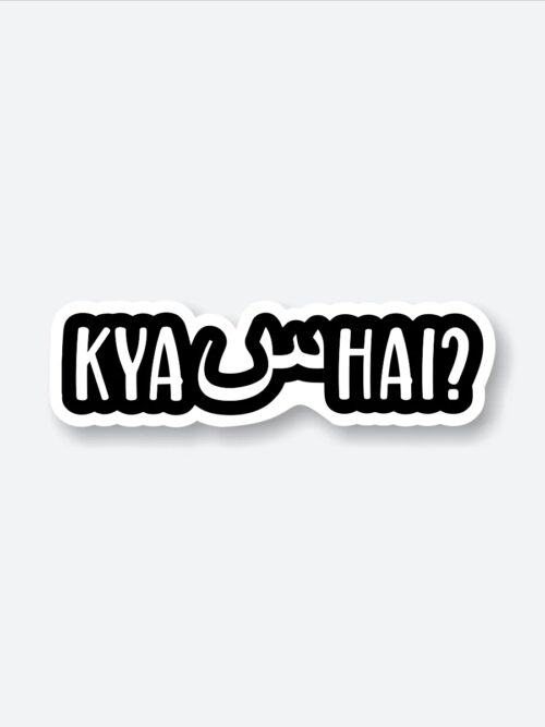 Kya Scene Hai Sticker