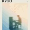 Kygo Music Poster
