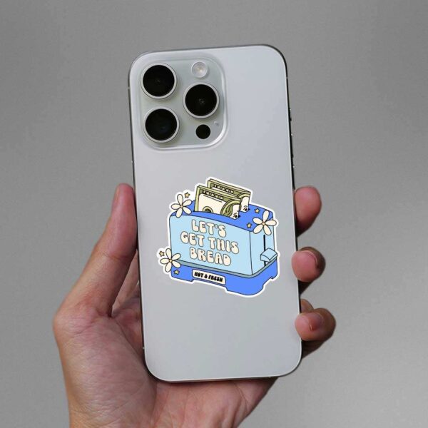 LetS Get This Bread Sticker