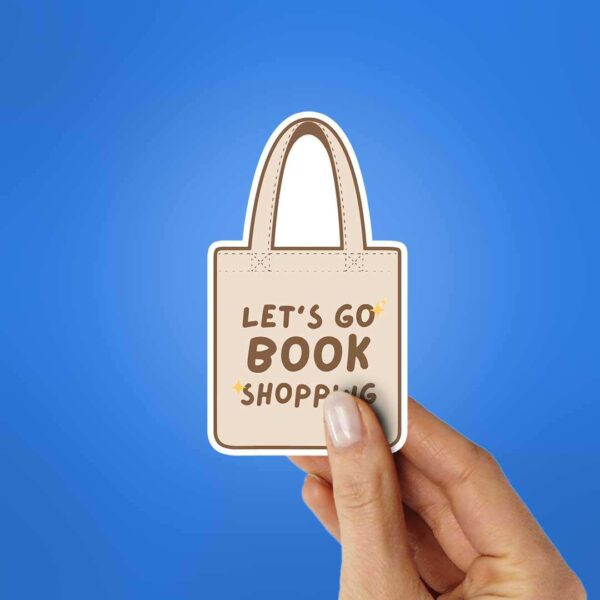 LetS Go Shopping Sticker