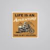 Life Is An Adventure This Is My Vacation Travels Stickers