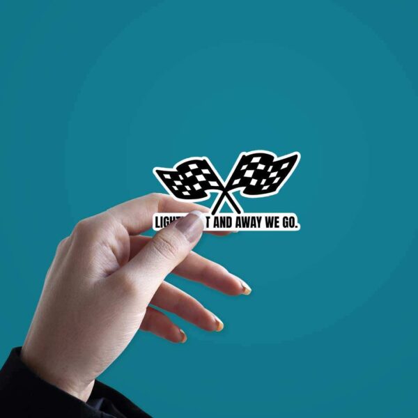 LightS Out And Away We Go Sticker