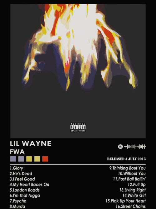Lil Wayne FWA Music Poster
