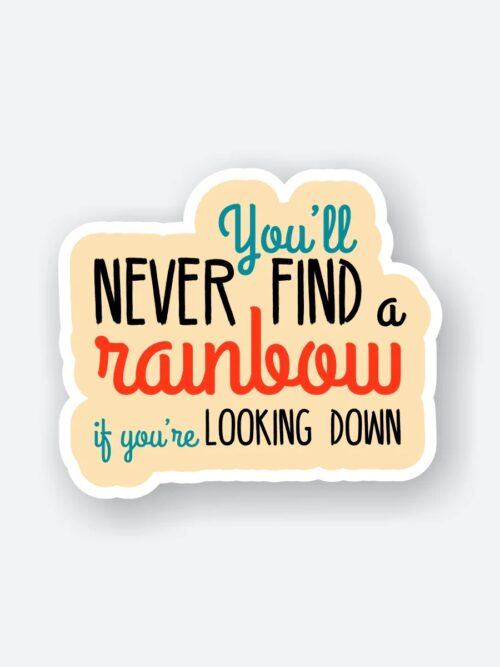 Look Up For A Rainbow