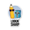 Lookin Sharp Sticker