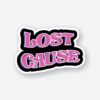 Lost Cause Sticker