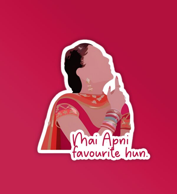 Mai Apni Favourite Hun Laptop Phone Sticker Mai Apni Favourite Hun Laptop Phone Sticker
