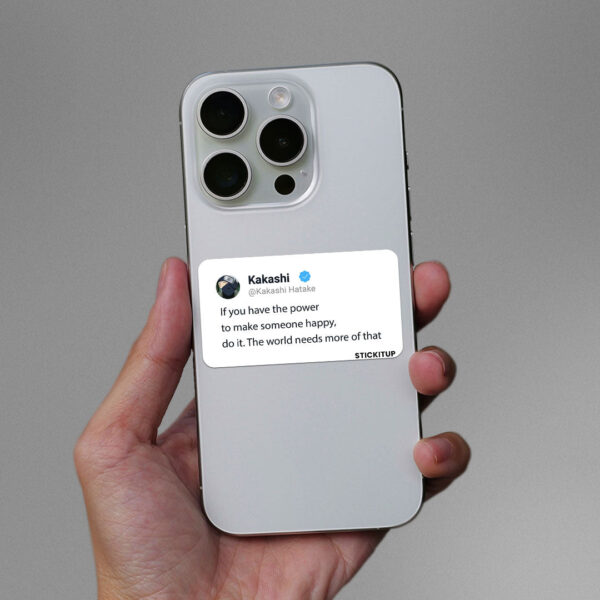 Make Someone Happy Sticker