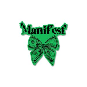 Manifest Sticker Manifest Sticker