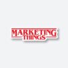Marketing Things Sticker