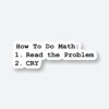 Math Sarcastic Joke Sticker