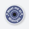 Meet Me At Midnight Sticker