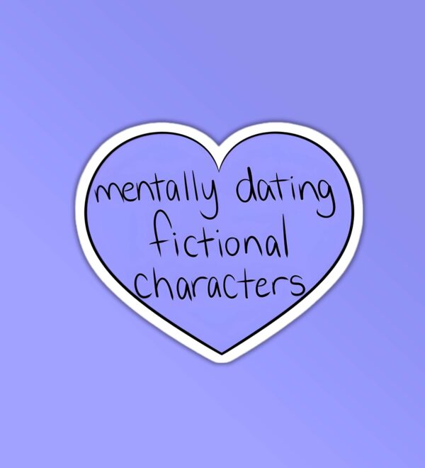 Mentally Dating Fictional Characters Mentally Dating Fictional Characters