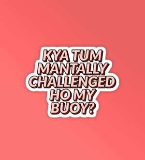 Mentally Laptop Mobile Stickers Mentally Laptop Mobile Stickers