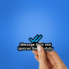 Message Read And Ignored Sticker
